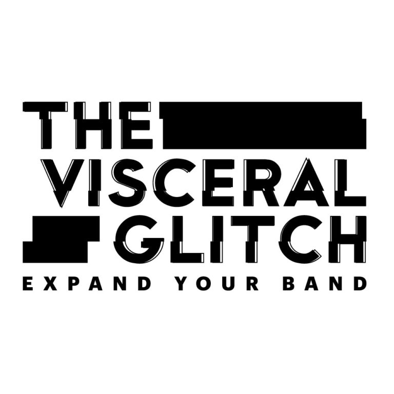 A2IM Member Spotlight The Visceral Glitch Expand Your Band