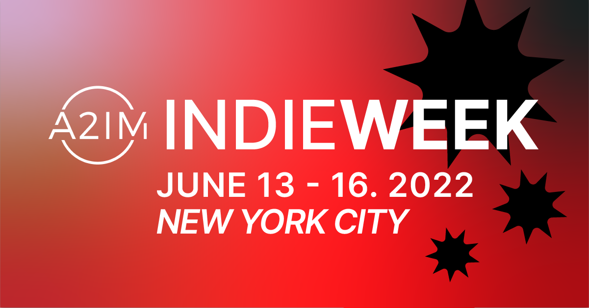 A2IM Indie Week Independent Music Conference, June 1316